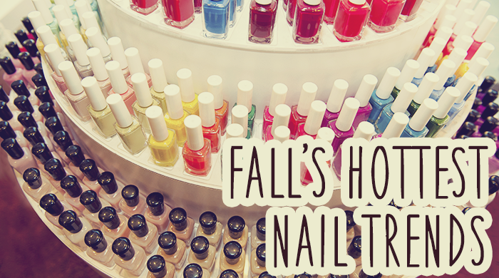Fall’s Hottest Nail Trends