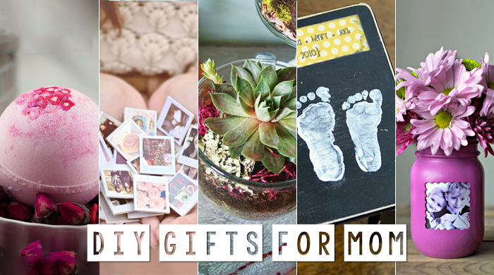 5 DIY Mother’s Day Gifts She’ll Love