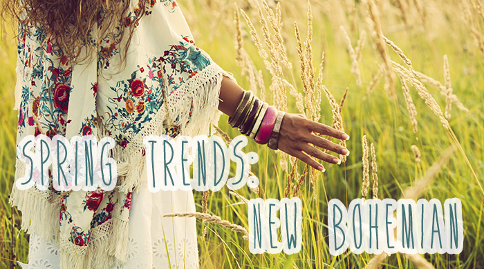 Spring Trends: New Bohemian