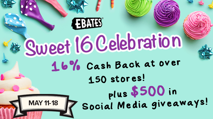 Ebates Sweet 16 Celebration