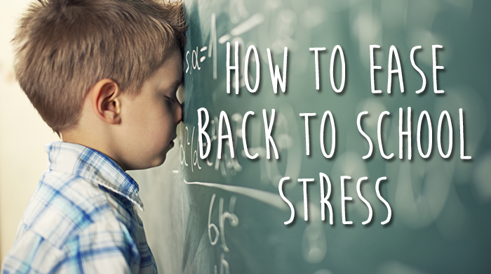 Ease Back-to-School Stress