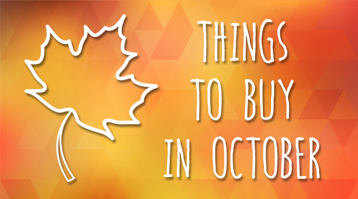 The Best Things to Buy in October at Great Bargains