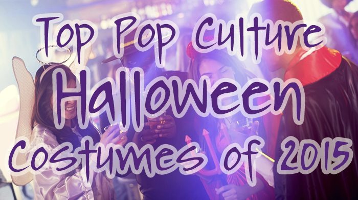 Top Pop Culture Halloween Costumes for 2015