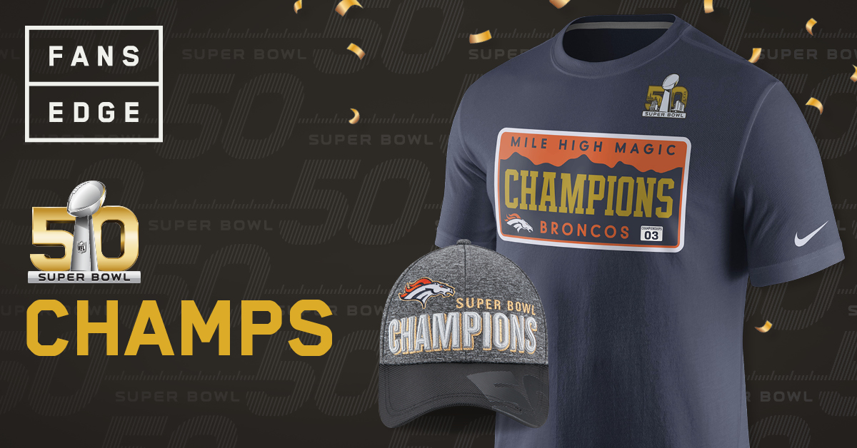 FansEdge Broncos Super Bowl