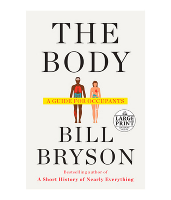 The Body : A Guide for Occupants